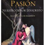 la dolorosa pasion de nuestro senor jesucristo