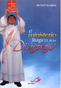 El ministerio liturgico de los diaconos