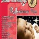 Juan Corazon Reflexiones  Vol. 4