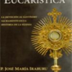 La adoracion eucaristica