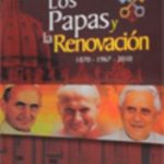 Los Papas y la Renovacion