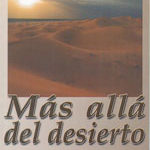 Más allá del desierto