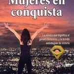 Mujeres en Conquista. Carlos Cuauhtemoc Sanchez