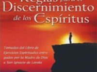 Reglas para el discernimiento de los espiritus