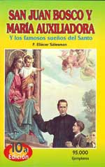 San Juan Bosco y Maria Auxiliadora