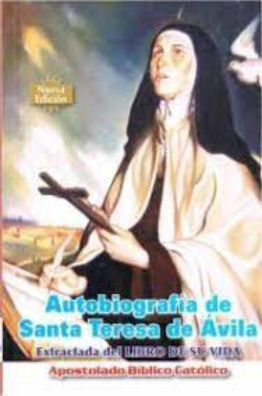 Autobiografía de Santa Teresa de Ávila