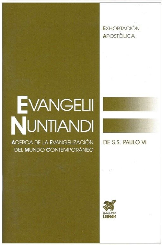 Evangelii nuntiandi la evangelización en el mundo contemporáneo
