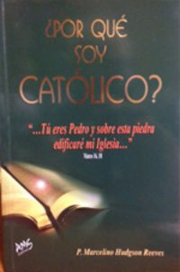 Por qué soy católico