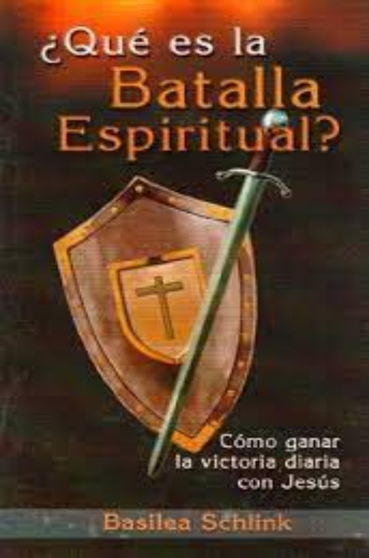 ¿Qué es la Batalla Espiritual?