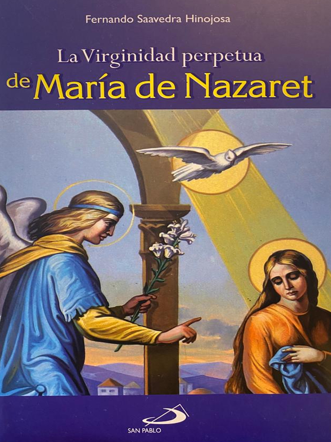 la virginidad perpetua de maria de nazaraet