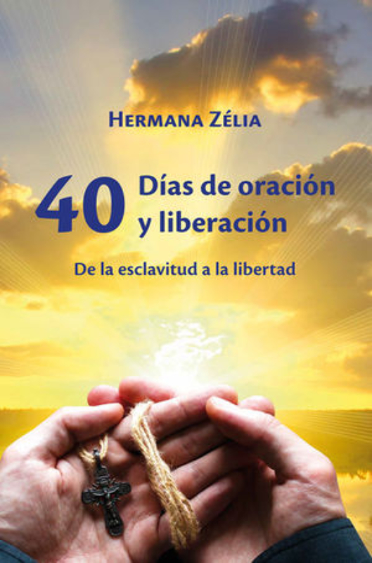 40 Días de oración y liberación