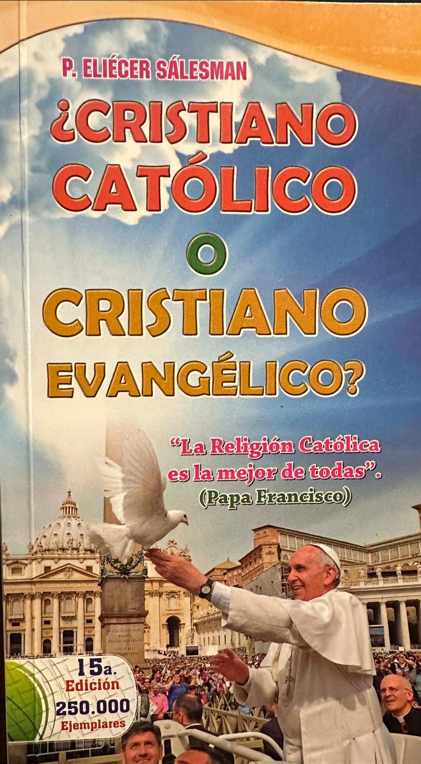 ¿Cristiano Católico o Cristiano Evangélico?