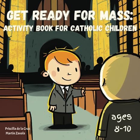 Get Ready for Mass: Activity book for catholic children